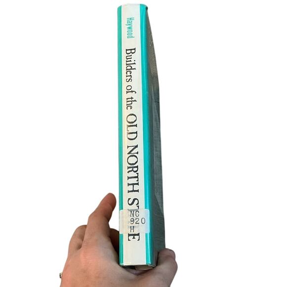 Builders Of The Old North State Marshall Delancey Haywood 1968 Carolina Ex Lib - Picture 2 of 13